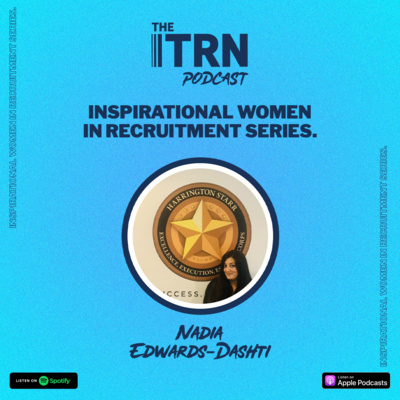 Inspirational Women in Recruitment - Nadia Edwards-Dashti, Chief Customer Officer at Harrington Starr.