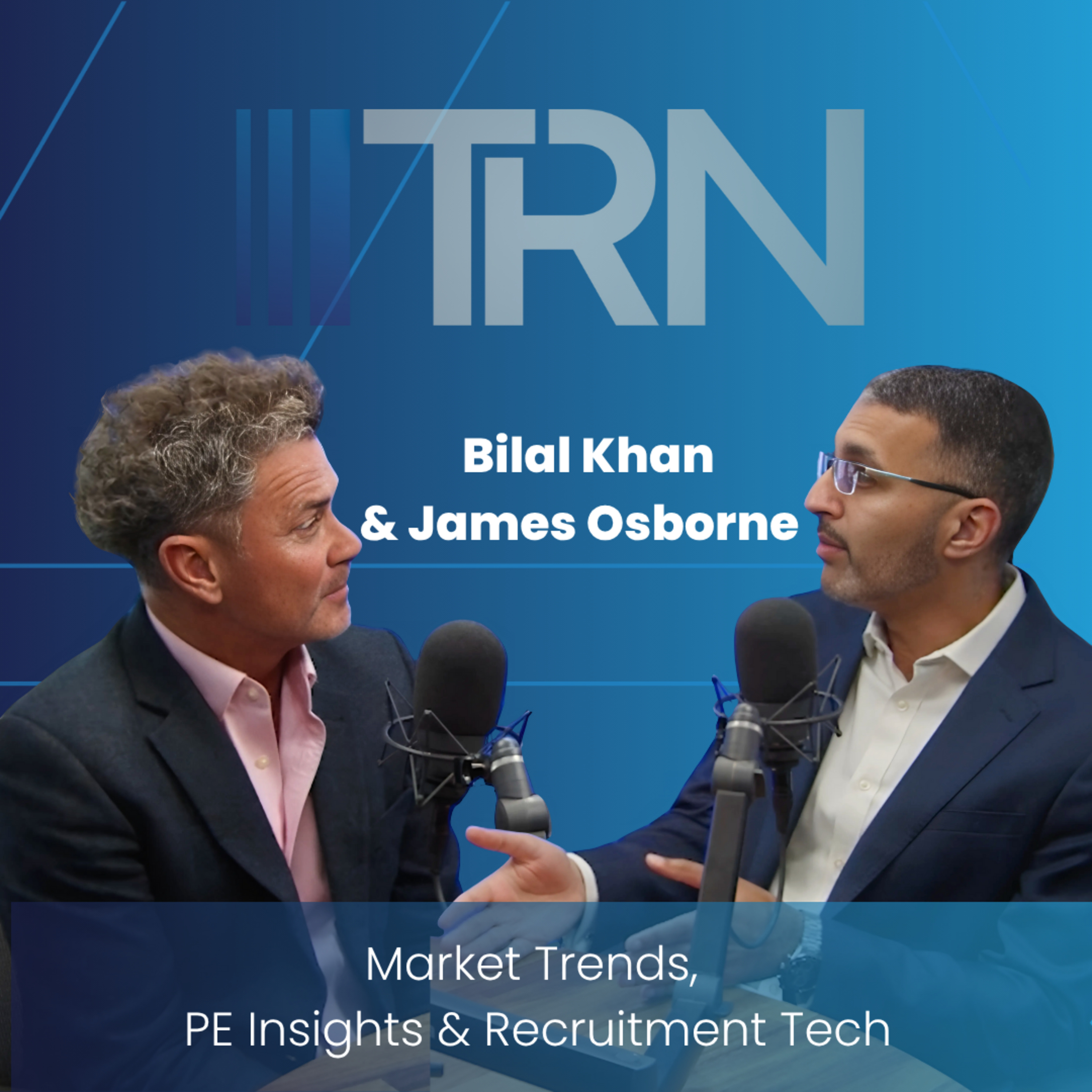 Bilal Khan on Post-COVID Market Trends, PE Insights & Recruitment Tech